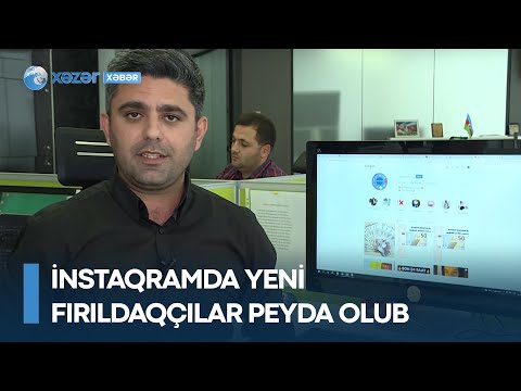 İnstaqramda yeni fırıldaqçılar peyda olub