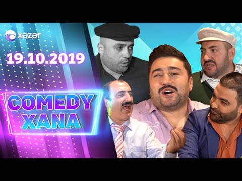 Comedyxana  –  1-ci Bölüm    19.10.2019