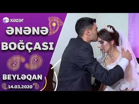 Ənənə Boğçası  –  Beyləqan    14.03.2020