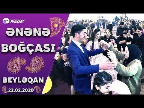 Ənənə Boğçası – Beyləqan 22.02.2020