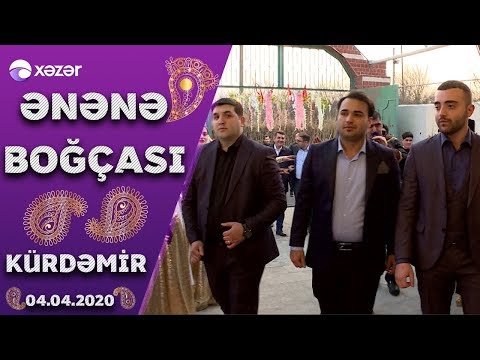 Ənənə Boğçası – Kürdəmir 04.04.2020