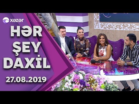 Hər Şey Daxil – Aqşin Fateh, Şəbnəm Tovuzlu, Müjgan Ayxan, Yalçın Uğur (27.08.2019)