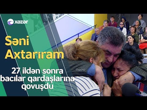 Həsrət Bitti! 27 İldən Sonra Sevil Və Nazimə Qardaşına Qovuşdu!