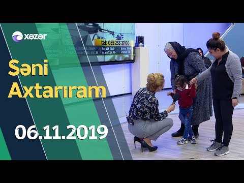 Səni Axtarıram   06.11.2019