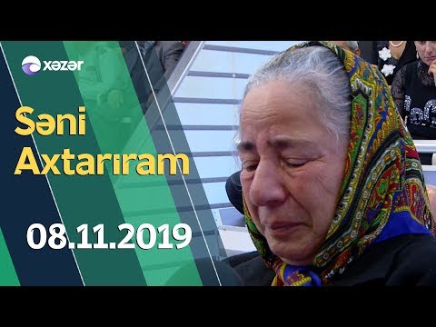 Səni Axtarıram 08.11.2019