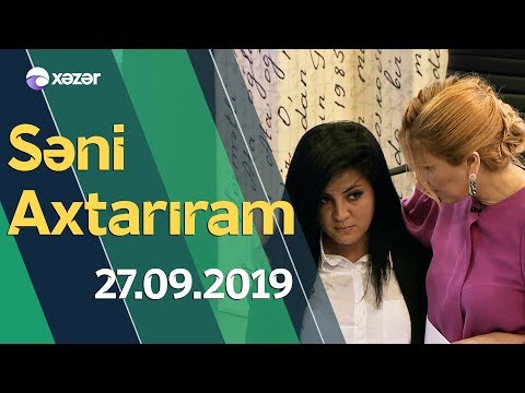 Səni Axtarıram  27.09.2019