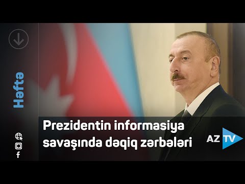 Prezidentin informasiya savaşında dəqiq zərbələri / Rövşən Məmmədov / Rovshan Mammadov AZTV